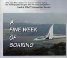 A Fine Week of Soaring DVD