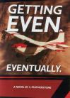 Getting Even Eventually