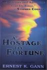 A Hostage To Fortune